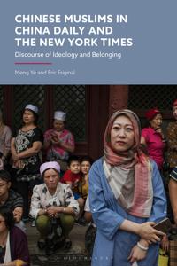 Chinese Muslims in China Daily and The New York Times