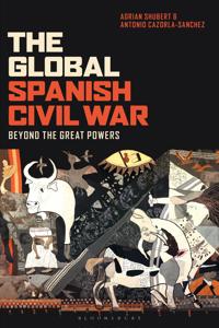 Bokomslag för "The Global Spanish Civil War"