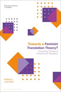 Towards a Feminist Translation Theory?