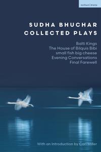 Sudha Bhuchar Collected Plays