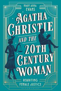 Agatha Christie and the 20th Century Woman