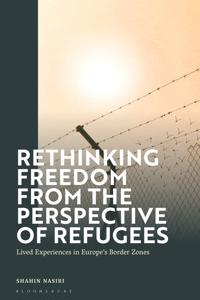 Rethinking Freedom from the Perspective of Refugees