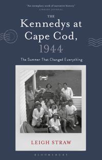 Bokomslag for "The Kennedys at Cape Cod, 1944"