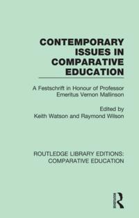 Routledge Library Editions: Comparative Education