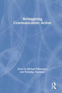 Reimagining Communication
