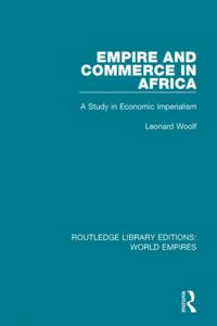 Routledge Library Editions: World Empires