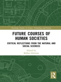 Routledge Studies in Science, Technology and Society