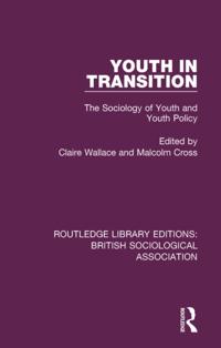 Routledge Library Editions: British Sociological Association