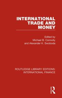 Routledge Library Editions: International Finance