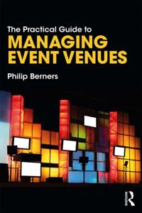 The Practical Guide to Events and Hotel Management Series