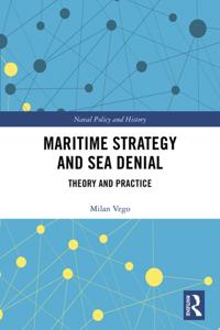 Cass Series: Naval Policy and History