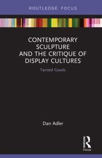 Routledge Focus on Art History and Visual Studies