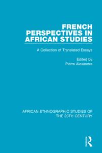 African Ethnographic Studies of the 20th Century