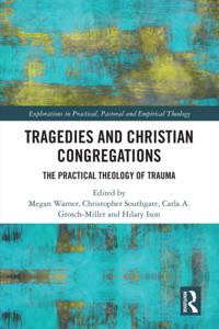 Explorations in Practical, Pastoral and Empirical Theology