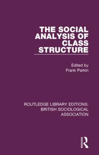 Routledge Library Editions: British Sociological Association