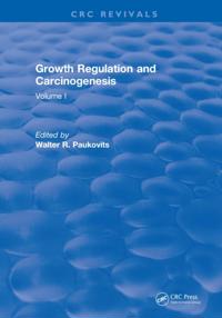 Growth Regulation and Carcinogenesis