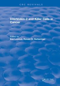 Interleukin-2 and Killer Cells in Cancer