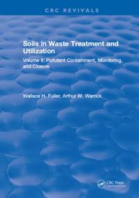 Soils in Waste Treatment and Utilization