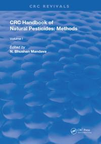 Handbook of Natural Pesticides: Methods