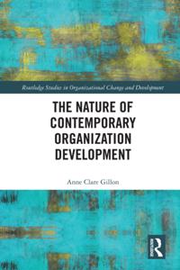Routledge Studies in Organizational Change & Development