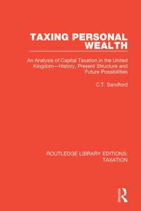 Routledge Library Editions: Taxation