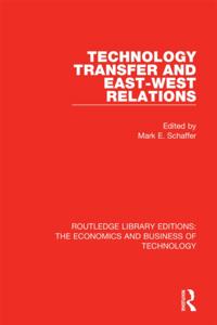 Routledge Library Editions: The Economics and Business of Technology