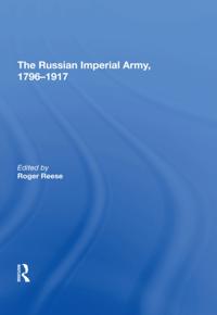 Russian Imperial Army 1796,1917