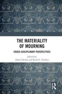 Materiality of Mourning