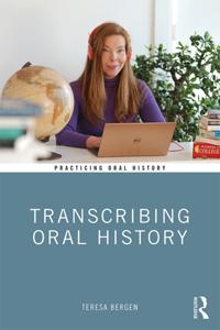 Practicing Oral History