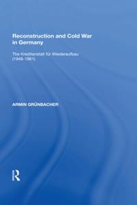 Reconstruction and Cold War in Germany