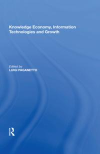 Knowledge Economy, Information Technologies and Growth