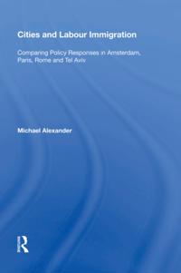 Cities and Labour Immigration