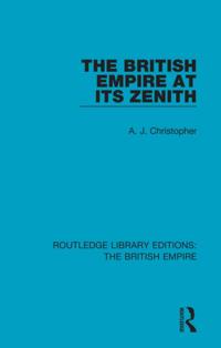 Routledge Library Editions: The British Empire