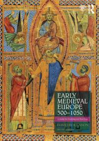 Early Medieval Europe 300a &quote;1050