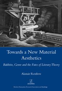 Towards a New Material Aesthetics