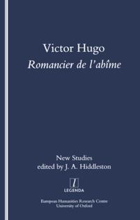 Victor Hugo, Romancier de l'Abime