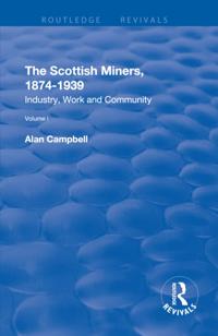 Scottish Miners, 1874a &quote;1939