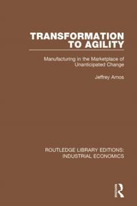 Routledge Library Editions: Industrial Economics