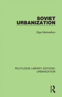 Routledge Library Editions: Urbanization