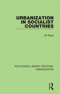 Routledge Library Editions: Urbanization
