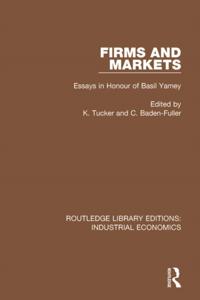Routledge Library Editions: Industrial Economics