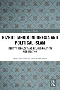 Hizbut Tahrir Indonesia and Political Islam