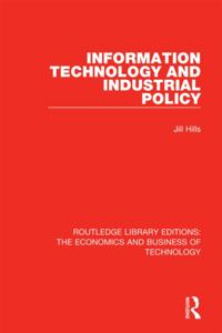 Routledge Library Editions: The Economics and Business of Technology