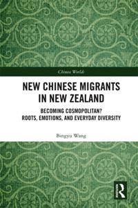 New Chinese Migrants in New Zealand