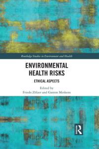 Routledge Studies in Environment and Health