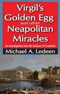 Virgil's Golden Egg and Other Neapolitan Miracles