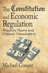 Constitution and Economic Regulation