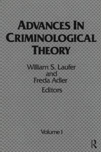 Advances in Criminological Theory