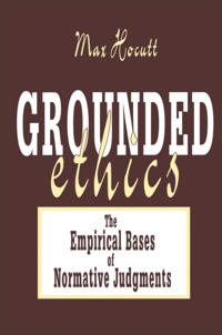 Grounded Ethics