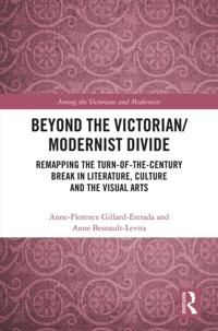 Among the Victorians and Modernists